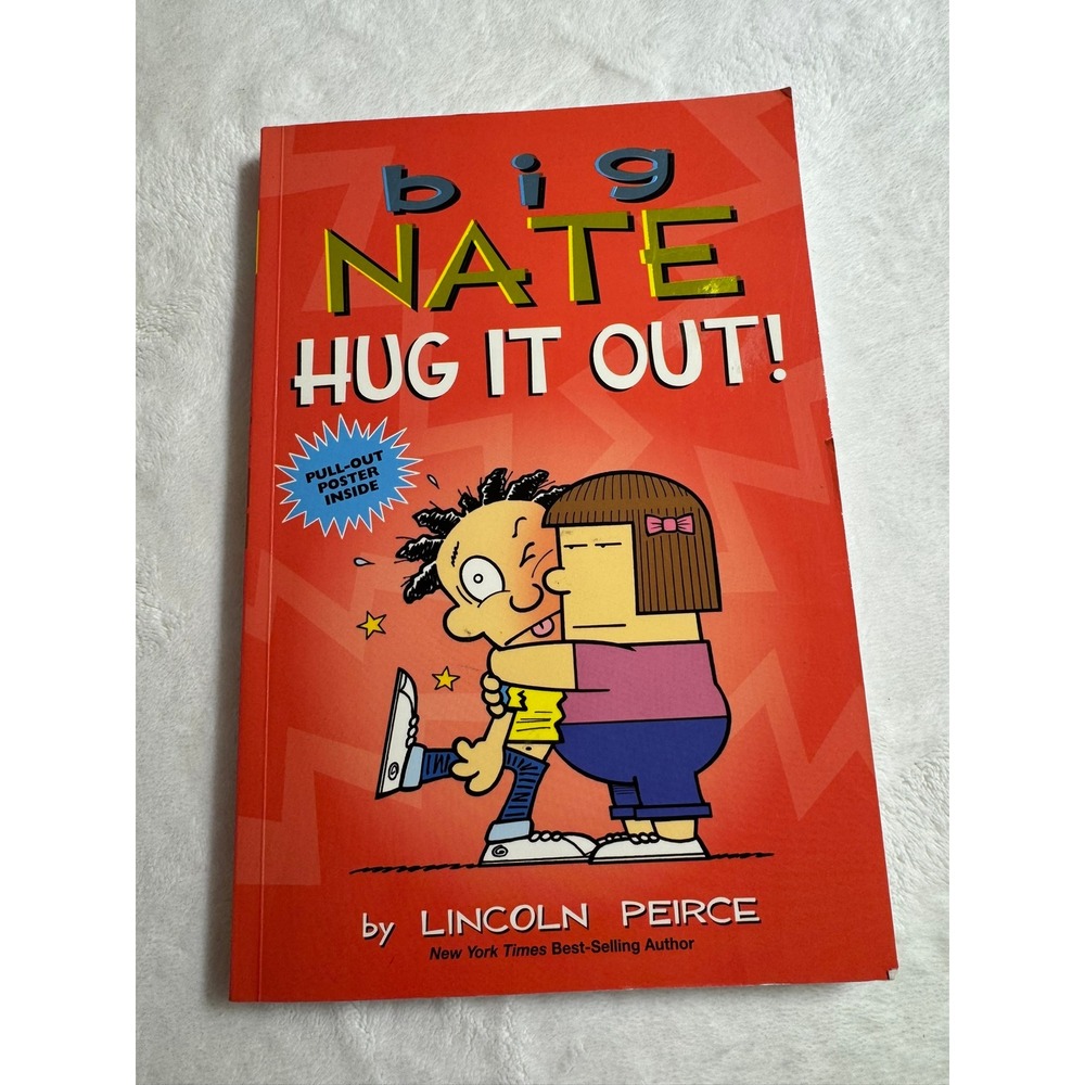 Big Nate Hug It Out! Lincoln Peirce Comic Collection Paperback 2019 Poster